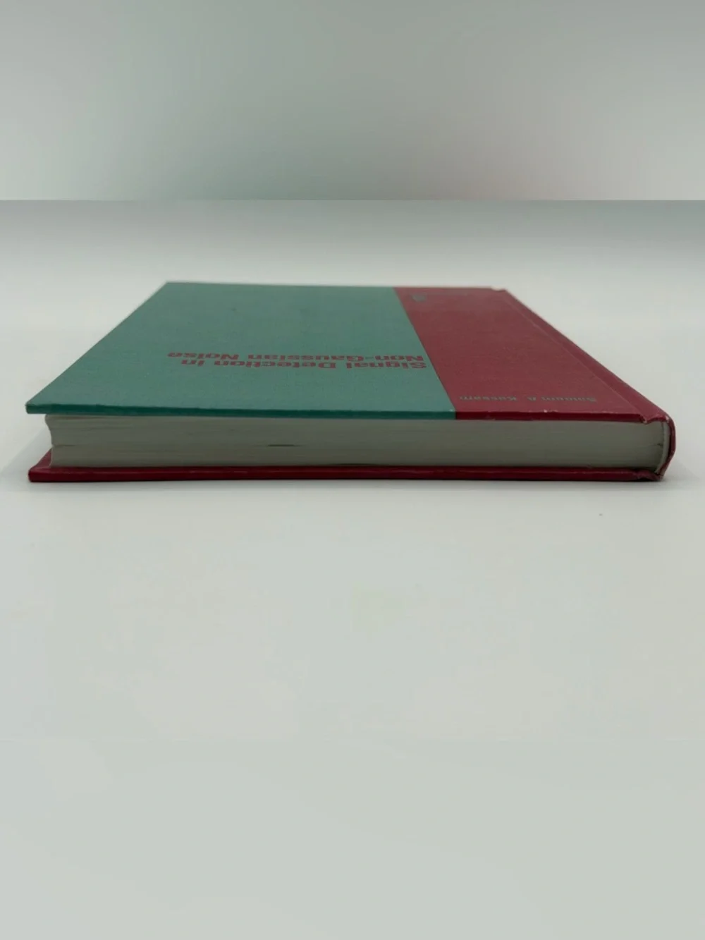 Signal Detection In Non-Gaussian Noise by Saleem A. Kassam - (Hardcover, 1988)